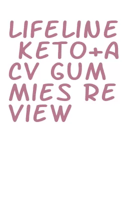 lifeline keto+acv gummies review