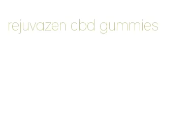 rejuvazen cbd gummies