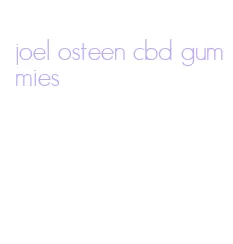 joel osteen cbd gummies