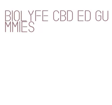 biolyfe cbd ed gummies