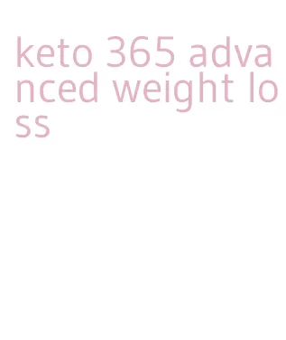 keto 365 advanced weight loss