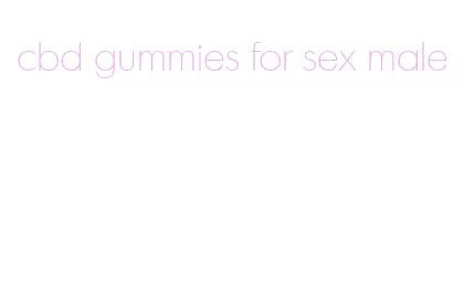 cbd gummies for sex male