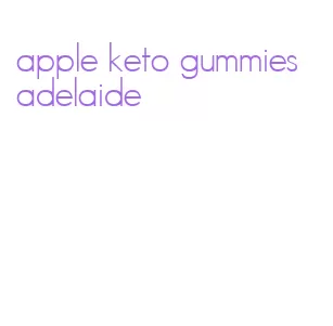 apple keto gummies adelaide