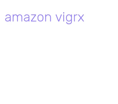 amazon vigrx