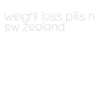 weight loss pills new zealand