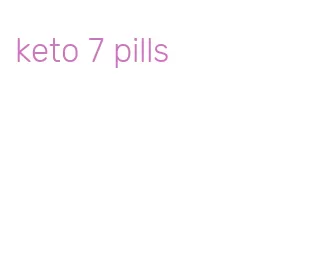 keto 7 pills