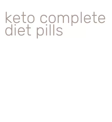 keto complete diet pills