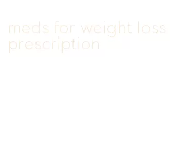 meds for weight loss prescription