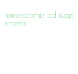 homeopathic ed supplements