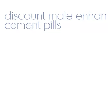 discount male enhancement pills