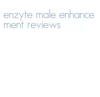 enzyte male enhancement reviews