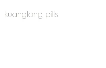 kuanglong pills