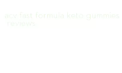 acv fast formula keto gummies reviews