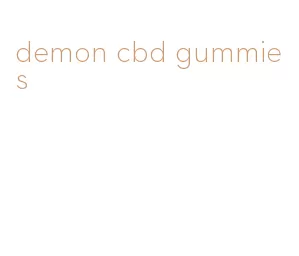 demon cbd gummies