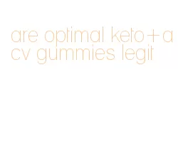 are optimal keto+acv gummies legit