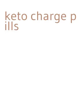 keto charge pills