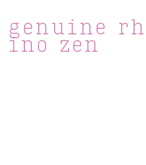 genuine rhino zen