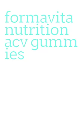 formavita nutrition acv gummies