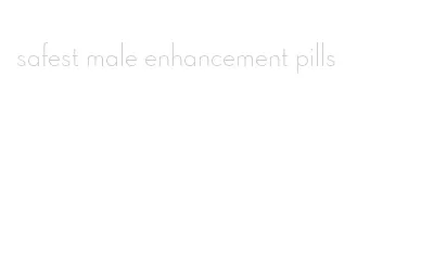 safest male enhancement pills