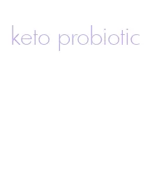 keto probiotic