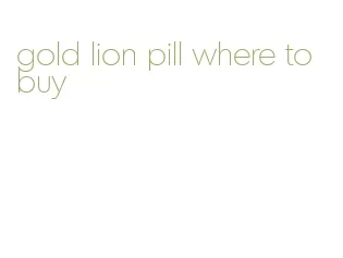 gold lion pill where to buy