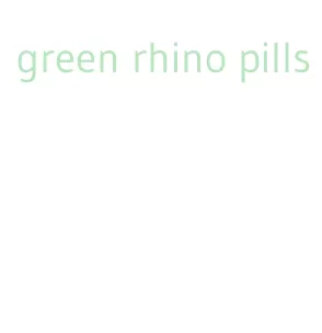 green rhino pills