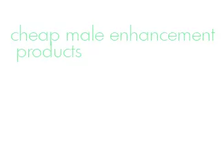 cheap male enhancement products