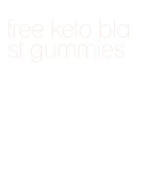 free keto blast gummies