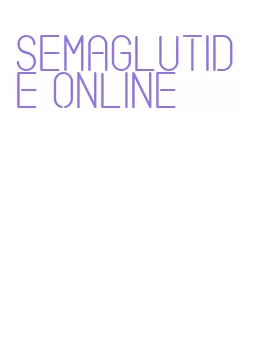 semaglutide online