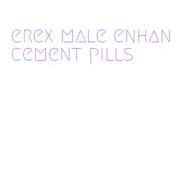 erex male enhancement pills