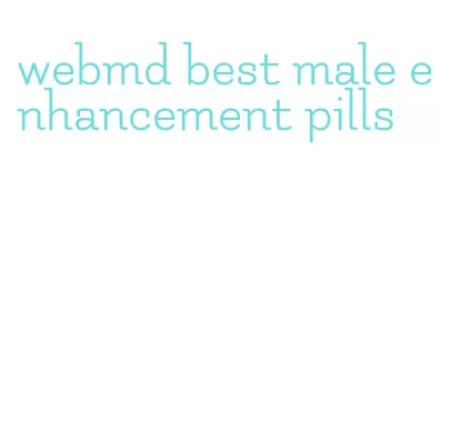 webmd best male enhancement pills