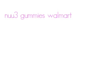 nuu3 gummies walmart