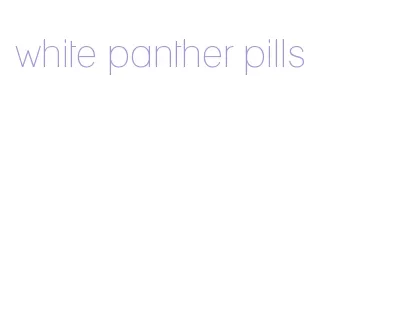 white panther pills