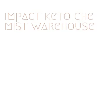 impact keto chemist warehouse