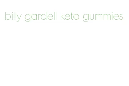 billy gardell keto gummies