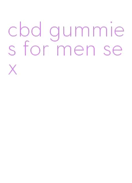 cbd gummies for men sex