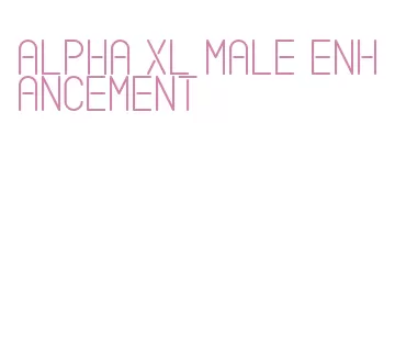 alpha xl male enhancement