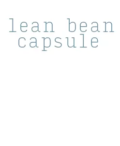 lean bean capsule