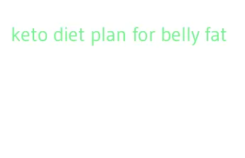 keto diet plan for belly fat