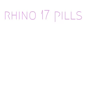 rhino 17 pills