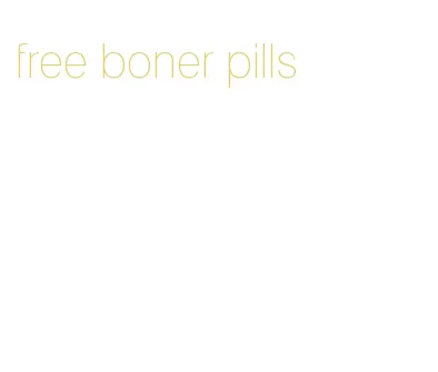 free boner pills