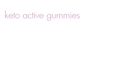 keto active gummies