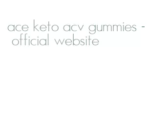 ace keto acv gummies- official website