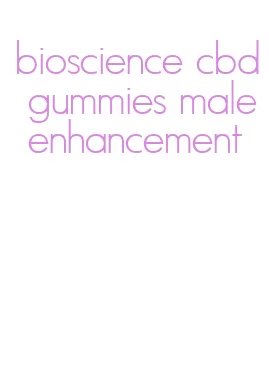 bioscience cbd gummies male enhancement