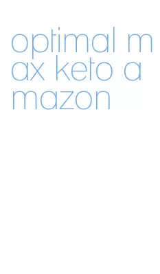 optimal max keto amazon