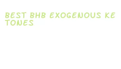 best bhb exogenous ketones