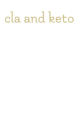 cla and keto