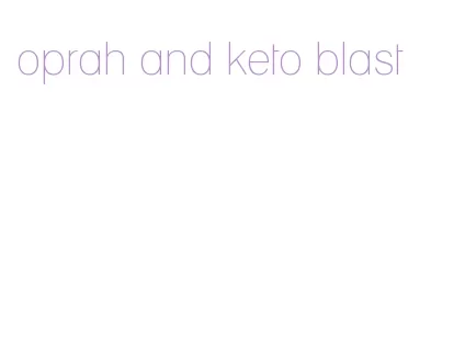 oprah and keto blast