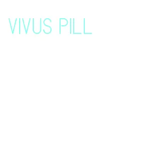 vivus pill