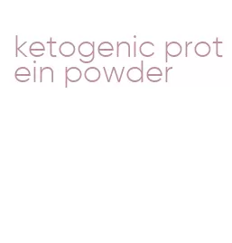 ketogenic protein powder